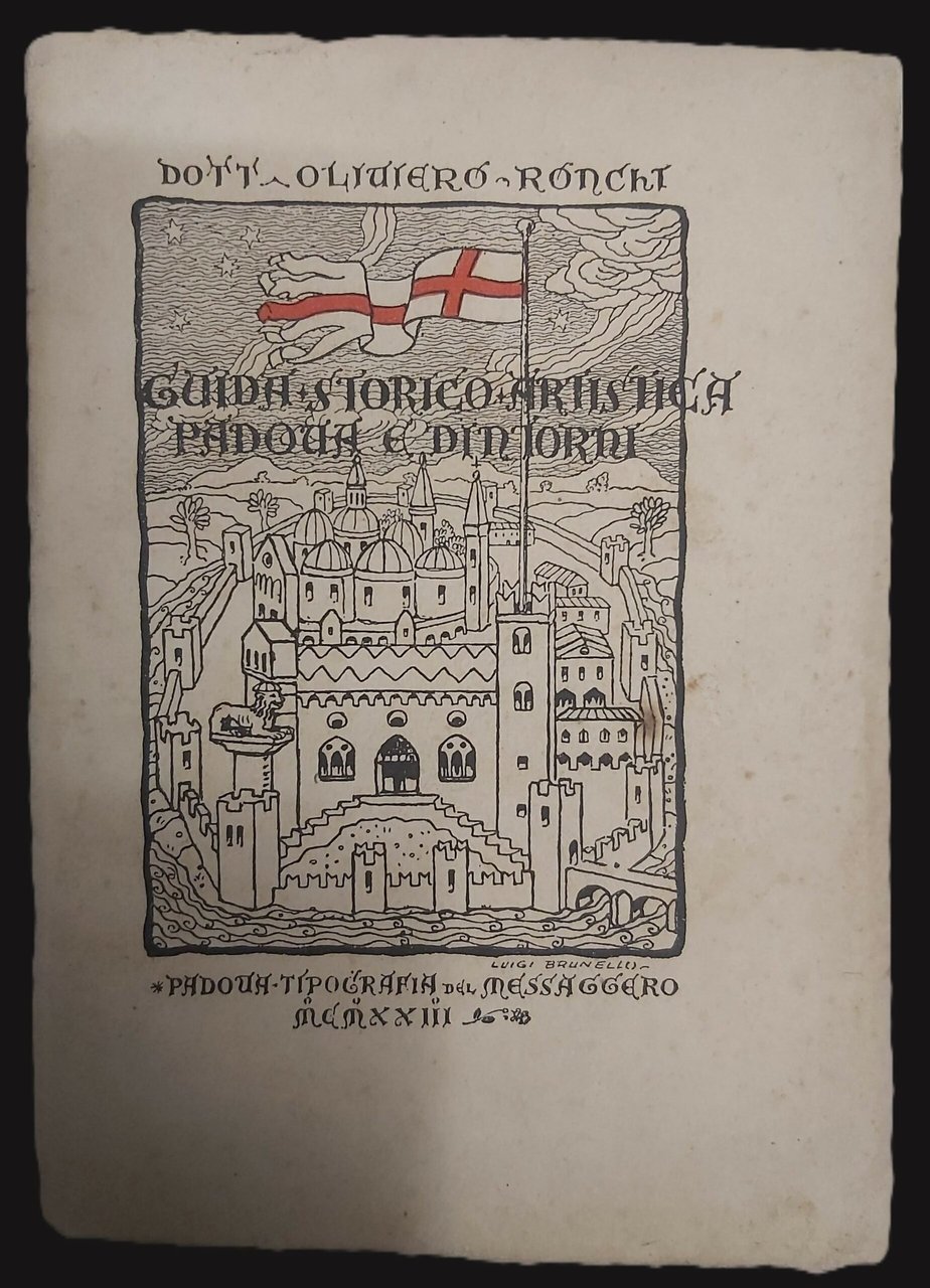 GUIDA STORICO-ARTISTICA di Padova e dintorni.