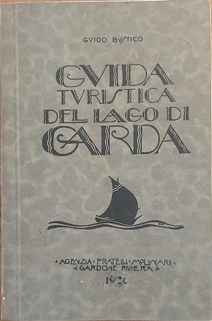 GUIDA TURISTICA DEL LAGO DI GARDA.