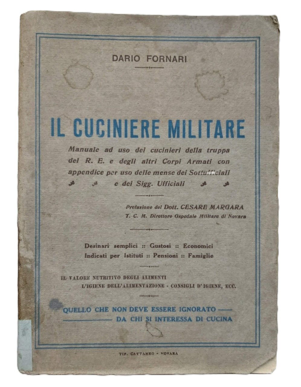 IL CUCINIERE MILITARE. Manuale ad uso dei cucinieri della truppa …