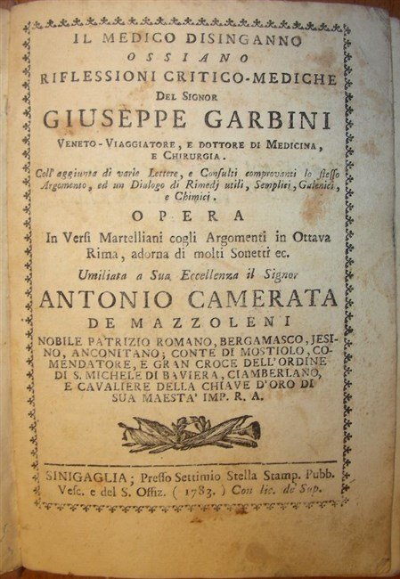 IL MEDICO DISINGANNO ossiano Riflessioni critico-mediche del Signor. Veneto-Viaggiatore e …