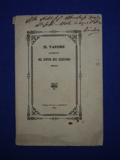 IL VAPORE. Poemetto popolare del Dottor. Medico.
