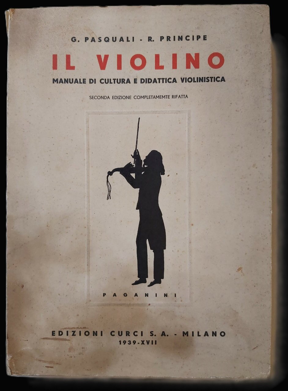 IL VIOLINO. Manuale di cultura e didattica violinistica. Seconda edizione … | Immagine principale