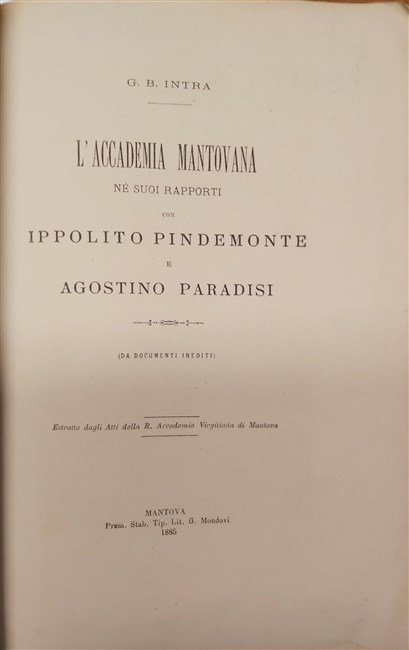 L'ACCADEMIA MANTOVANA nè suoi rapporti con Ippolito Pindemonte e Agostino …