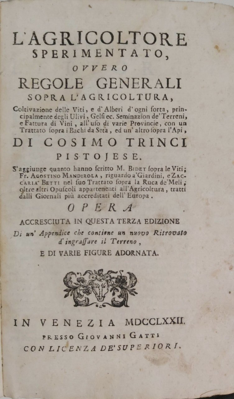 L’AGRICOLTORE SPERIMENTATO ovvero regole generali sopra l’Agricoltura, Coltivazione delle viti, … | Immagine principale