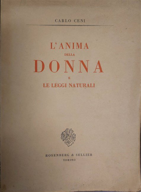 L’ANIMA DELLA DONNA e le leggi naturali.