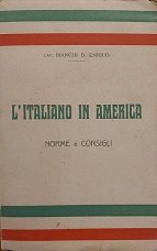 L'ITALIANO IN AMERICA. Norme e consigli.