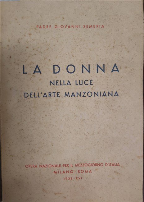 LA DONNA nella luce dell’arte manzoniana.