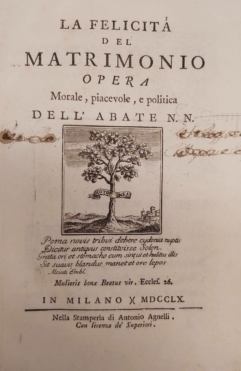 LA FELICITA' DEL MATRIMONIO. Opera morale, piacevole e politica dell'Abate …