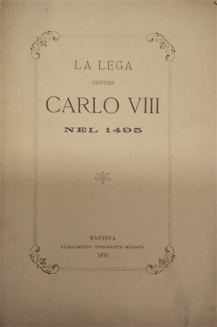 LA LEGA CONTRO CARLO VIII NEL 1495.