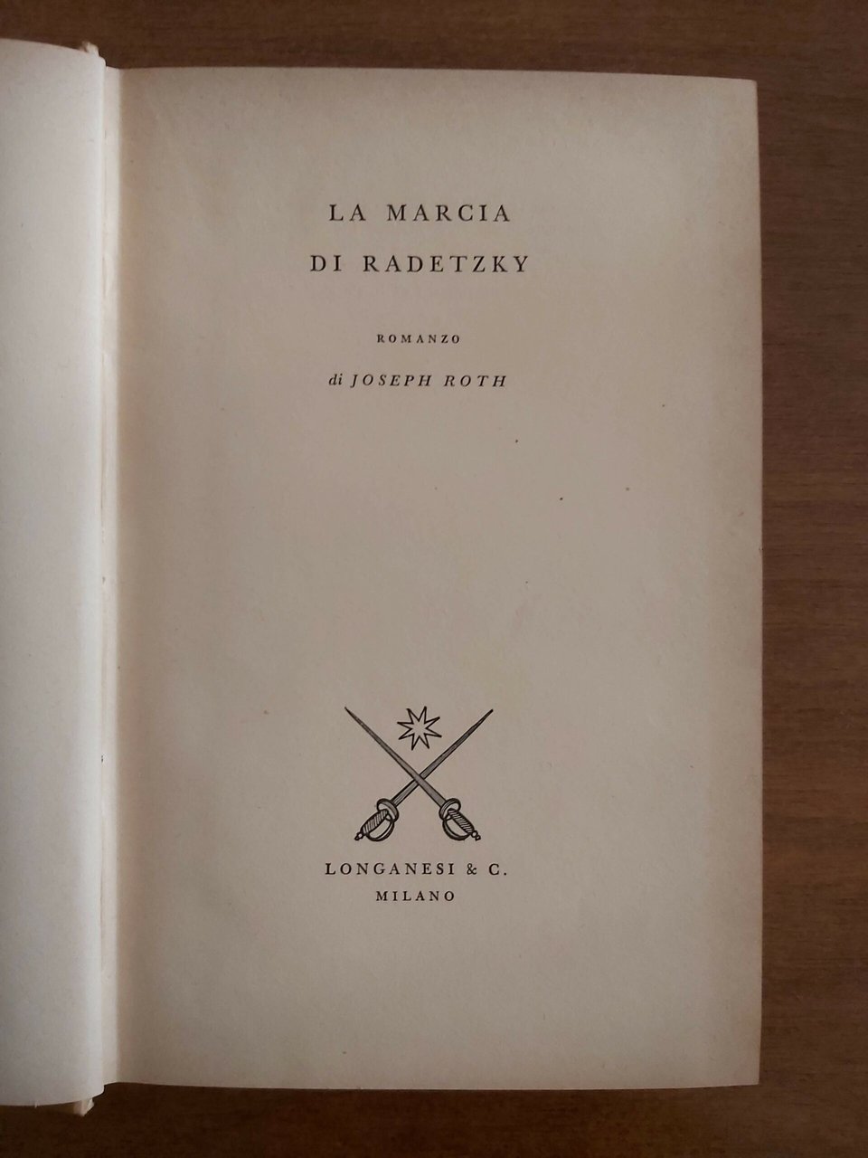LA MARCIA DI RADETZKY. Romanzo.