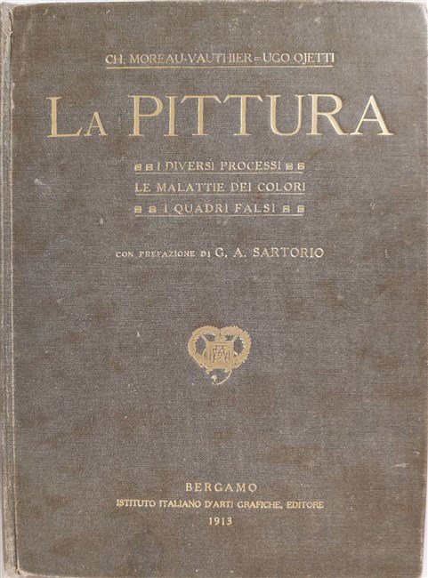 LA PITTURA. I diversi processi, le malattie dei colori, i … | Immagine Gallery 1