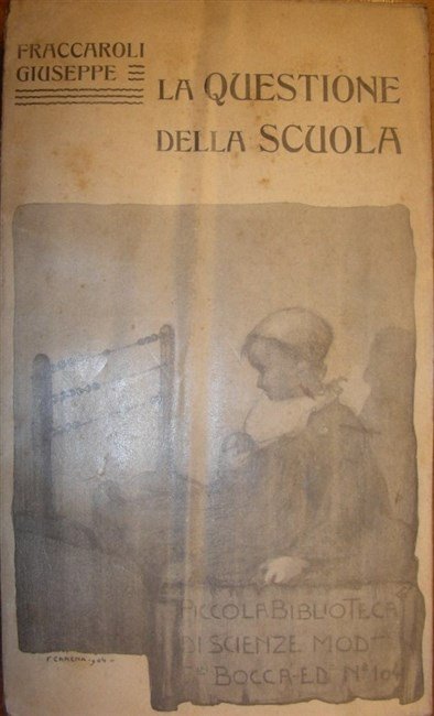 LA QUESTIONE DELLA SCUOLA.