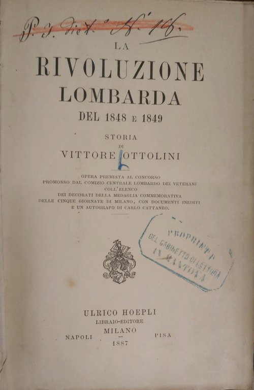 LA RIVOLUZIONE LOMBARDA del 1848 e 1849. Storia. Opera premiata …