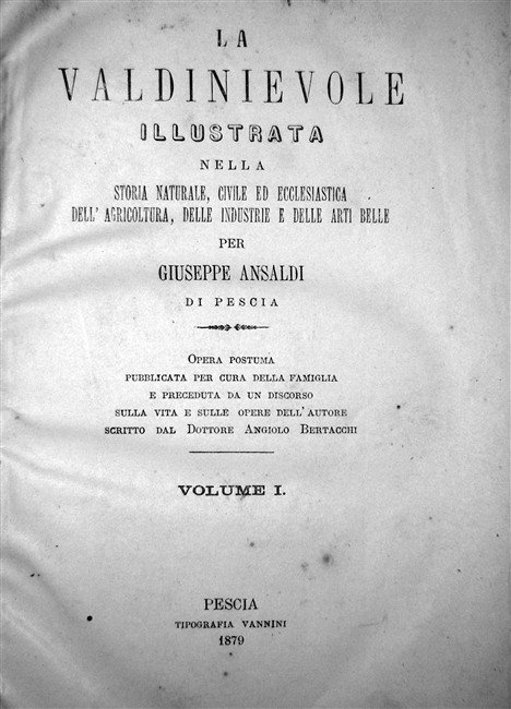 LA VALDINIEVOLE ILLUSTRATA nella storia naturale, civile ed ecclesiastica, dell'agricoltura, … | Immagine Gallery 2