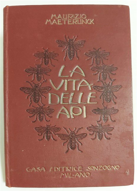 LA VITA DELLE API. Traduzione di C. Siniscalchi.