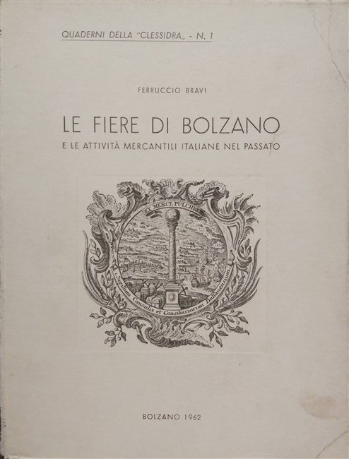 LE FIERE DI BOLZANO e le attività mercantili italiane nel …