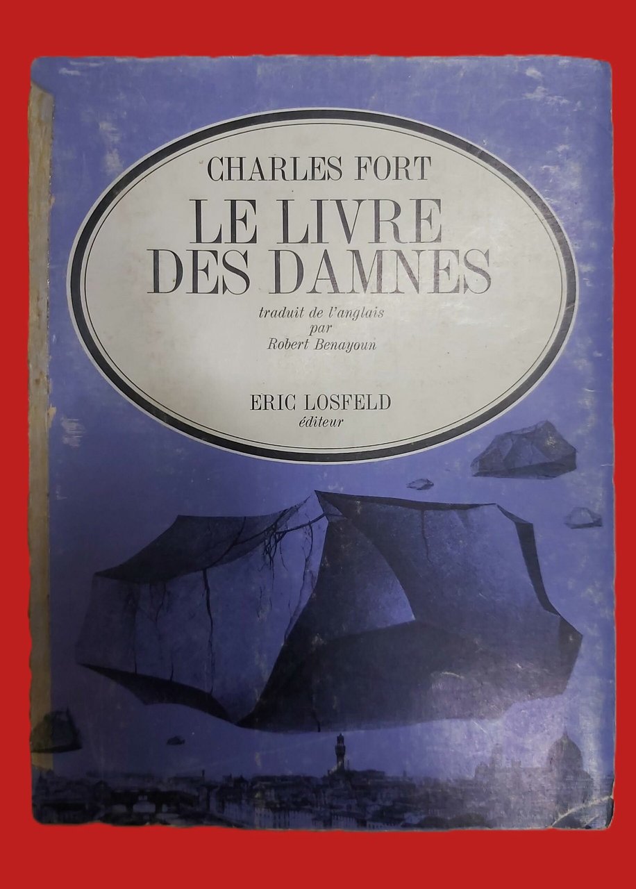 LE LIVRE DES DAMNES.Traduit et presentè par Robert Benayoun. Et …