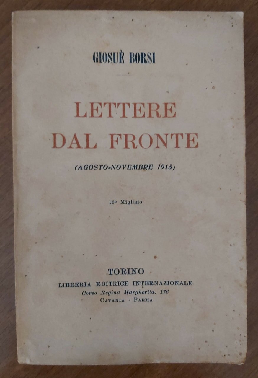 LETTERE DAL FRONTE (agosto-novembre 1915).