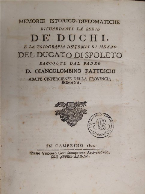 MEMORIE ISTORICO-DIPLOMATICHE riguardanti la serie de’ Duchi e la topografia … | Immagine Gallery 2