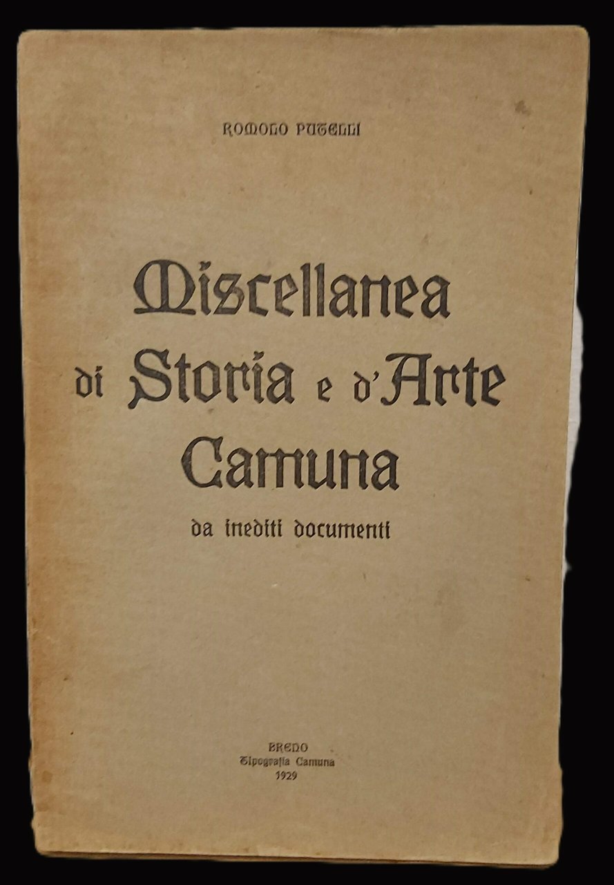 MISCELLANEA di storia e d'arte camuna. | Immagine principale
