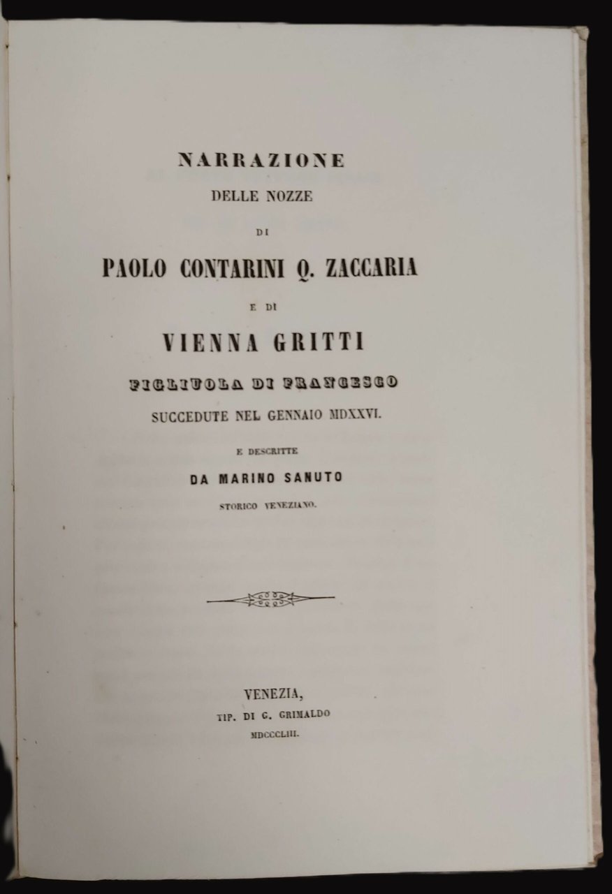 NARRAZIONE DELLE NOZZE di Paolo Contarini Q. Zaccaria e di …