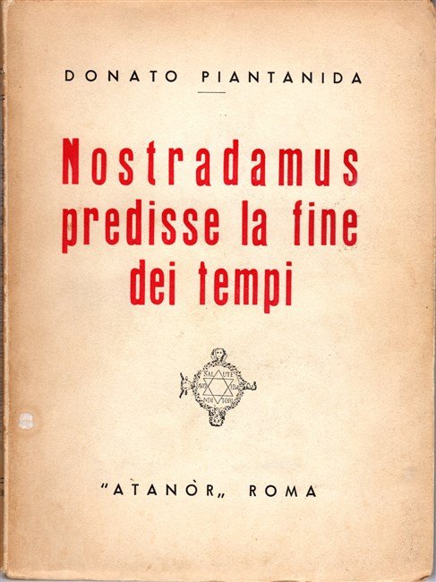 NOSTRADAMUS predisse le fine dei tempi. | Immagine Gallery 2
