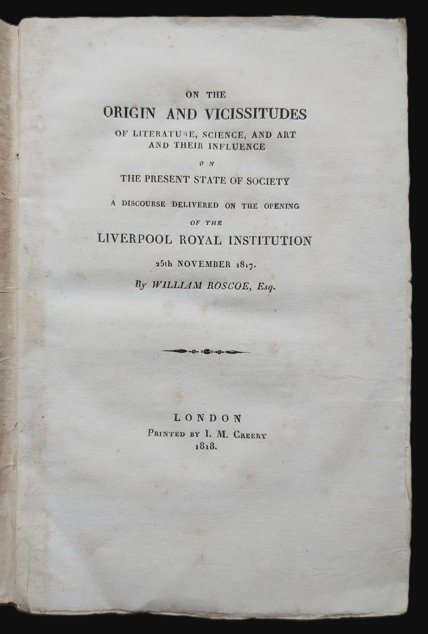 ON THE ORIGIN AND VICISSITUDES of literature, science and art …