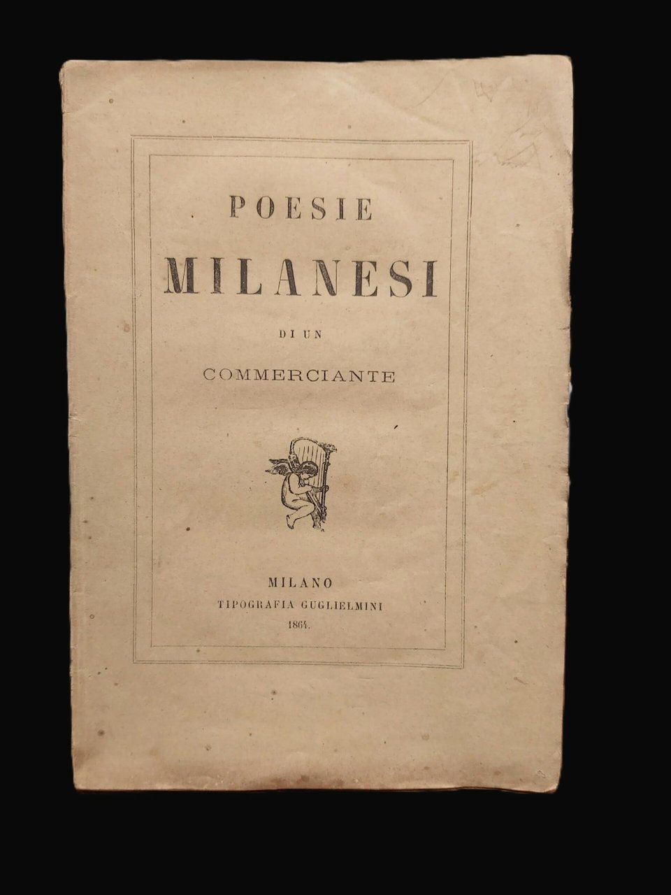 POESIE MILANESI DI UN COMMERCIANTE.