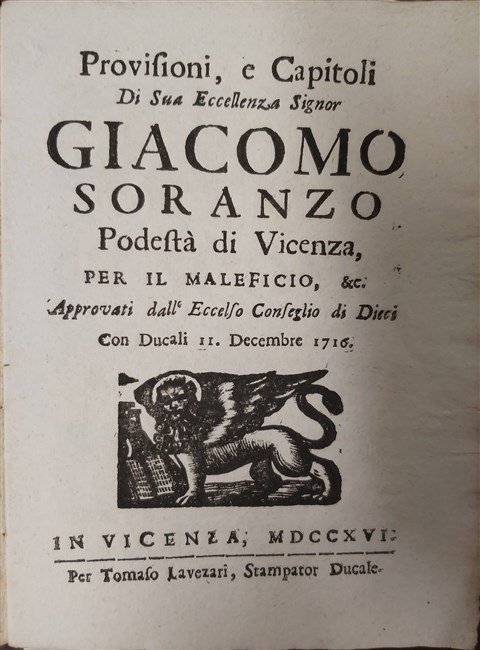 PROVISIONI, E CAPITOLI di Sua Eccellenza Signor Giacomo Soranzo Podestà … | Immagine Gallery 2