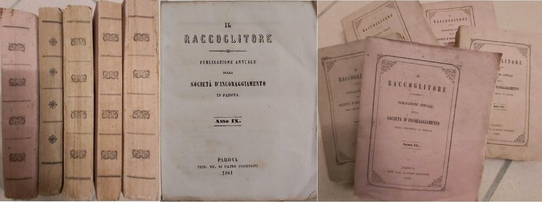RACCOGLITORE (Il). PUBBLICAZIONE ANNUALE DELLA SOCIETÁ D'INCORAGGIAMENTO NELLA PROVINCIA DI …