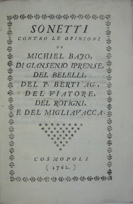 SONETTI contro le opinioni di Michiel Bafo, di Giansenio Iprense, …