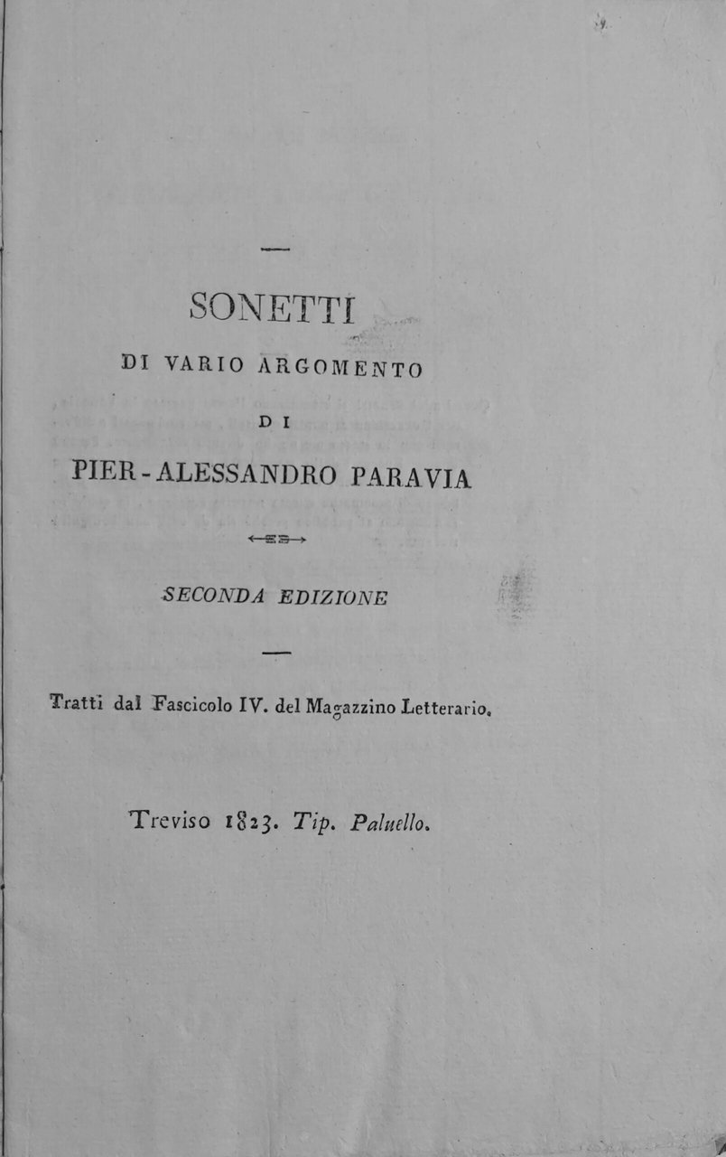 SONETTI DI VARIO ARGOMENTO di. Seconda edizione. Tratti dal Fascicolo …
