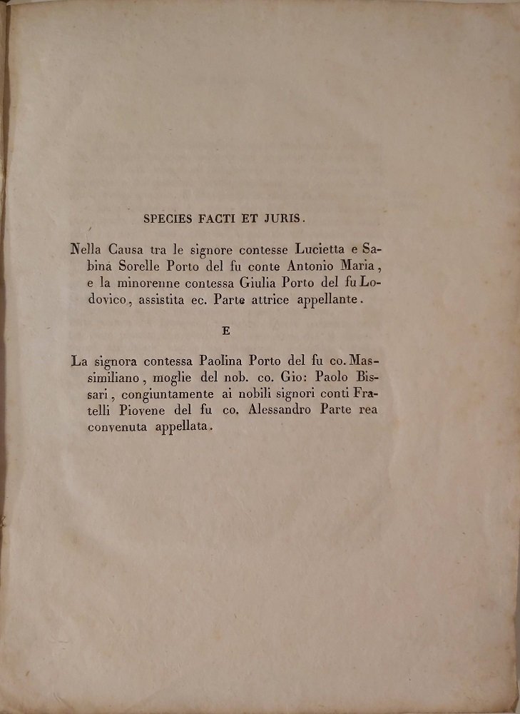 SPECIES FACTI ET JURIS nella Causa tra le signore contesse. …