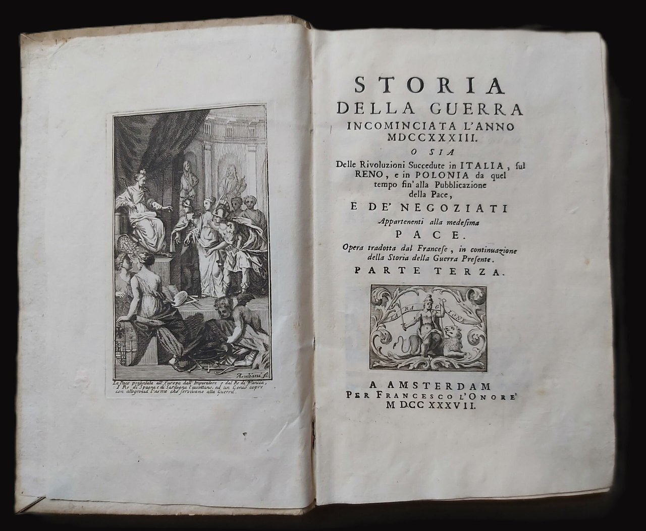 STORIA DELLA GUERRA incominciata l'anno MDCCXXXIII o sia Delle revoluzioni …