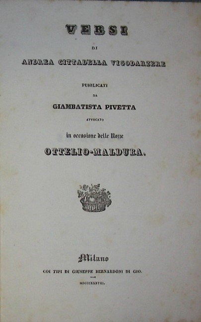 VERSI di. pubblicati da Giambatista Pivetta avvocato in occasione delle …