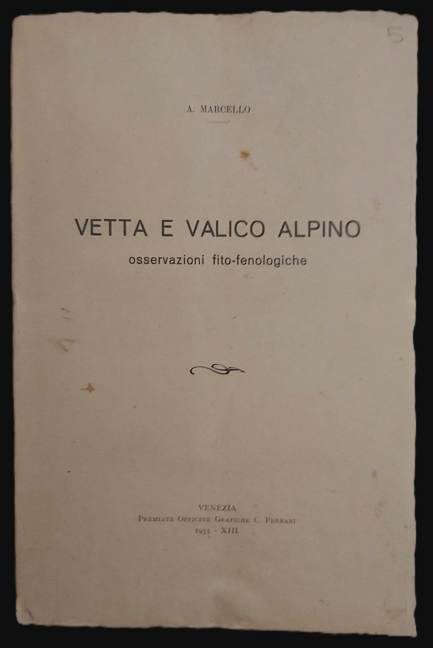 VETTA E VALICO ALPINO osservazioni fito-fenologiche.