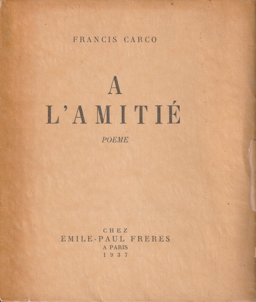 A l'amitié. Poeme