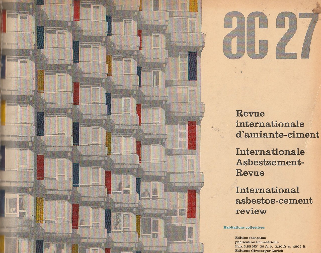 AC Revue internationale d'amiante-cement. Annate complete 1961-1962-1963. 12 fascicoli dal …