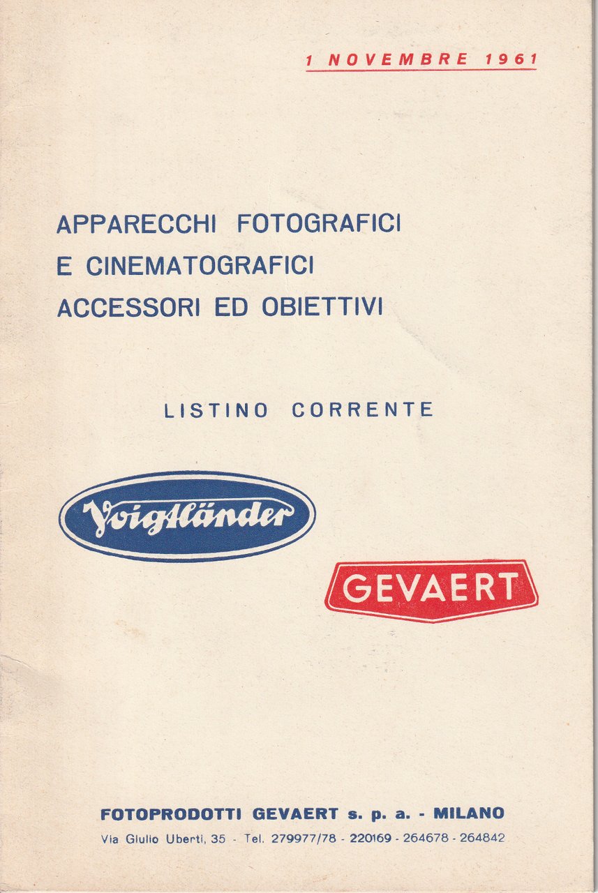Apparecchi fotografici e cinematografici. Accessori ed obiettivi. Listino corrente. Voigtländer-Gevaert