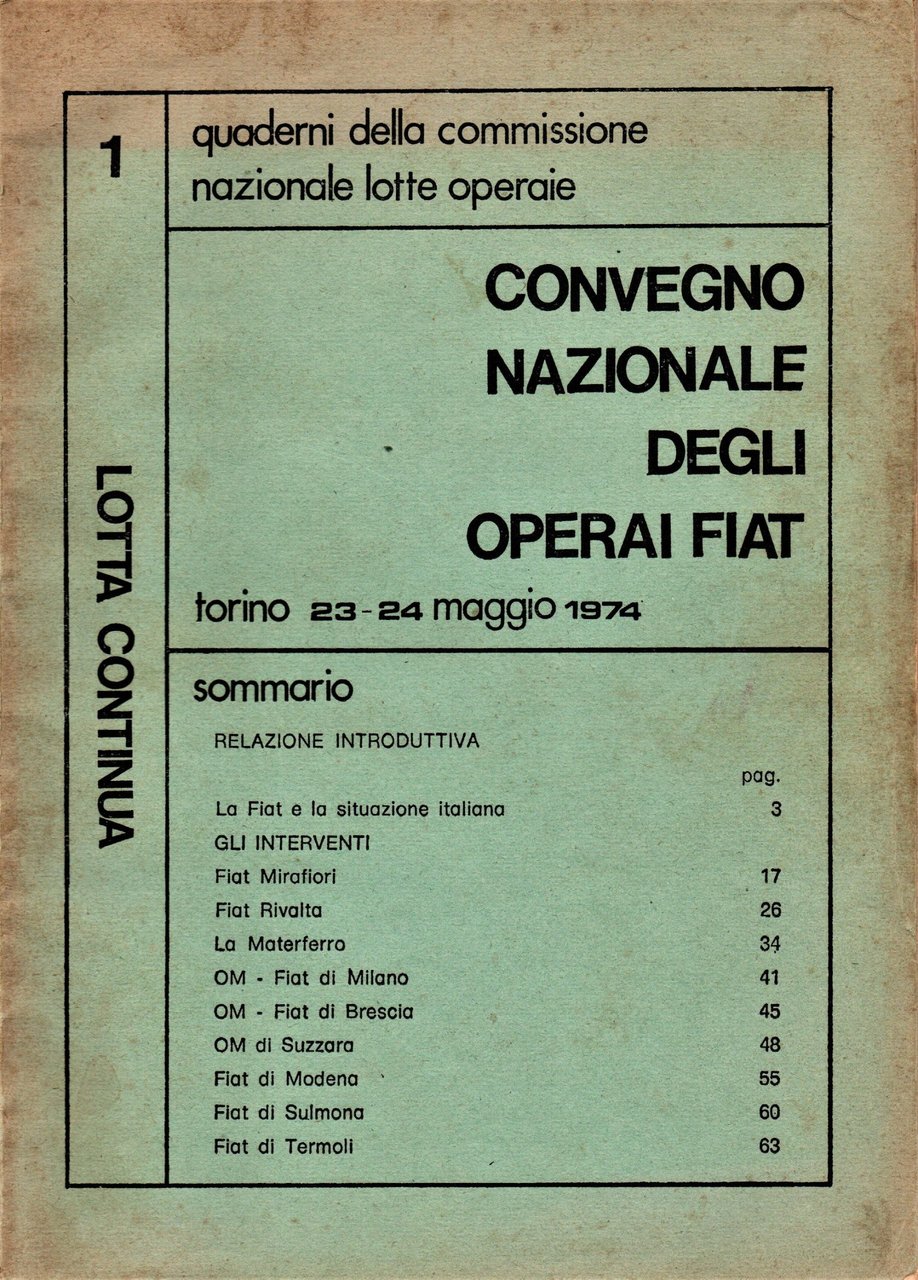 Convegno nazionale degli operai FIAT, Torino, maggio 1974. Relazioni ed … | Immagine principale