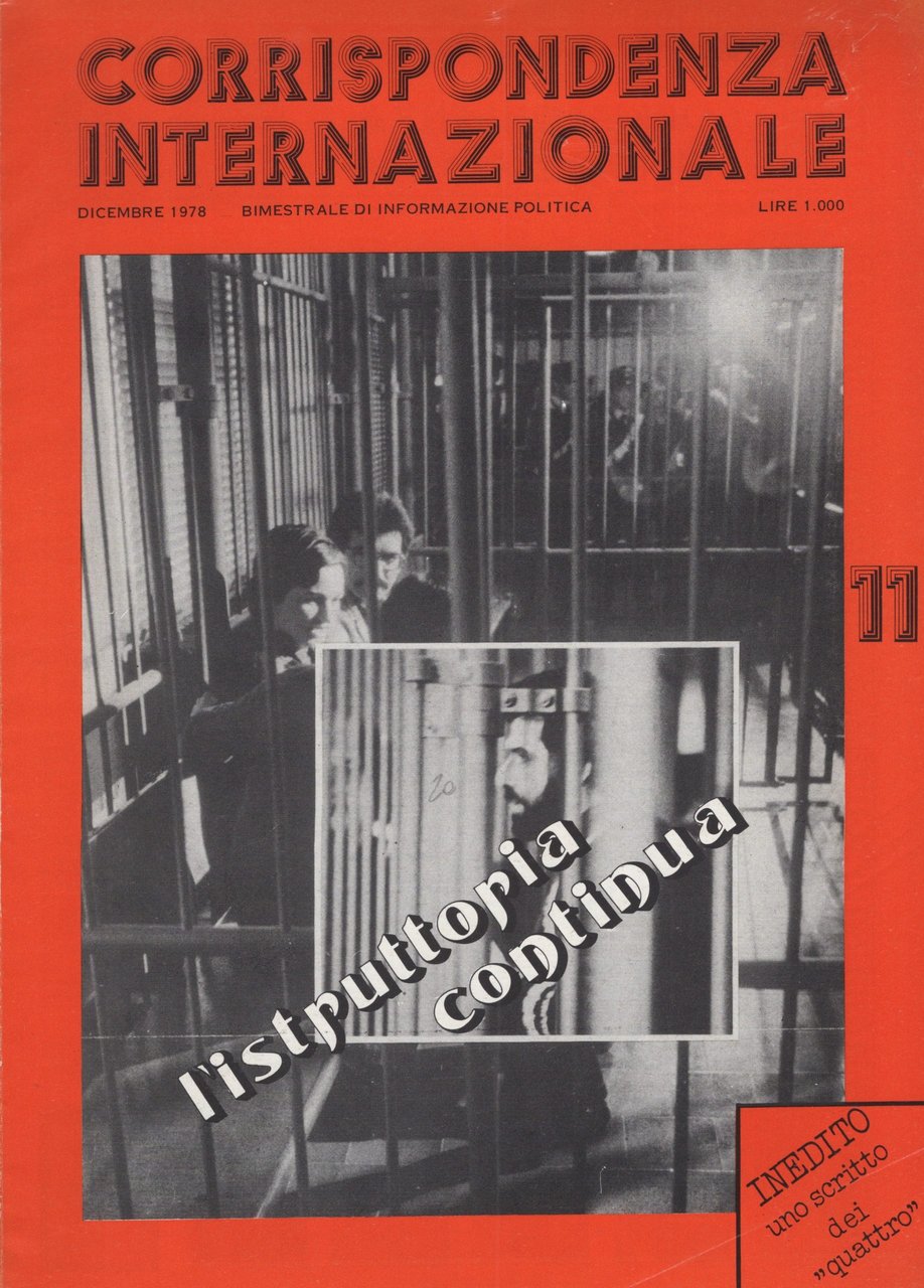 Corrispondenza Internazionale. Bimestrale di informazione politica. L'istruttoria continua. N. 11 | Immagine principale