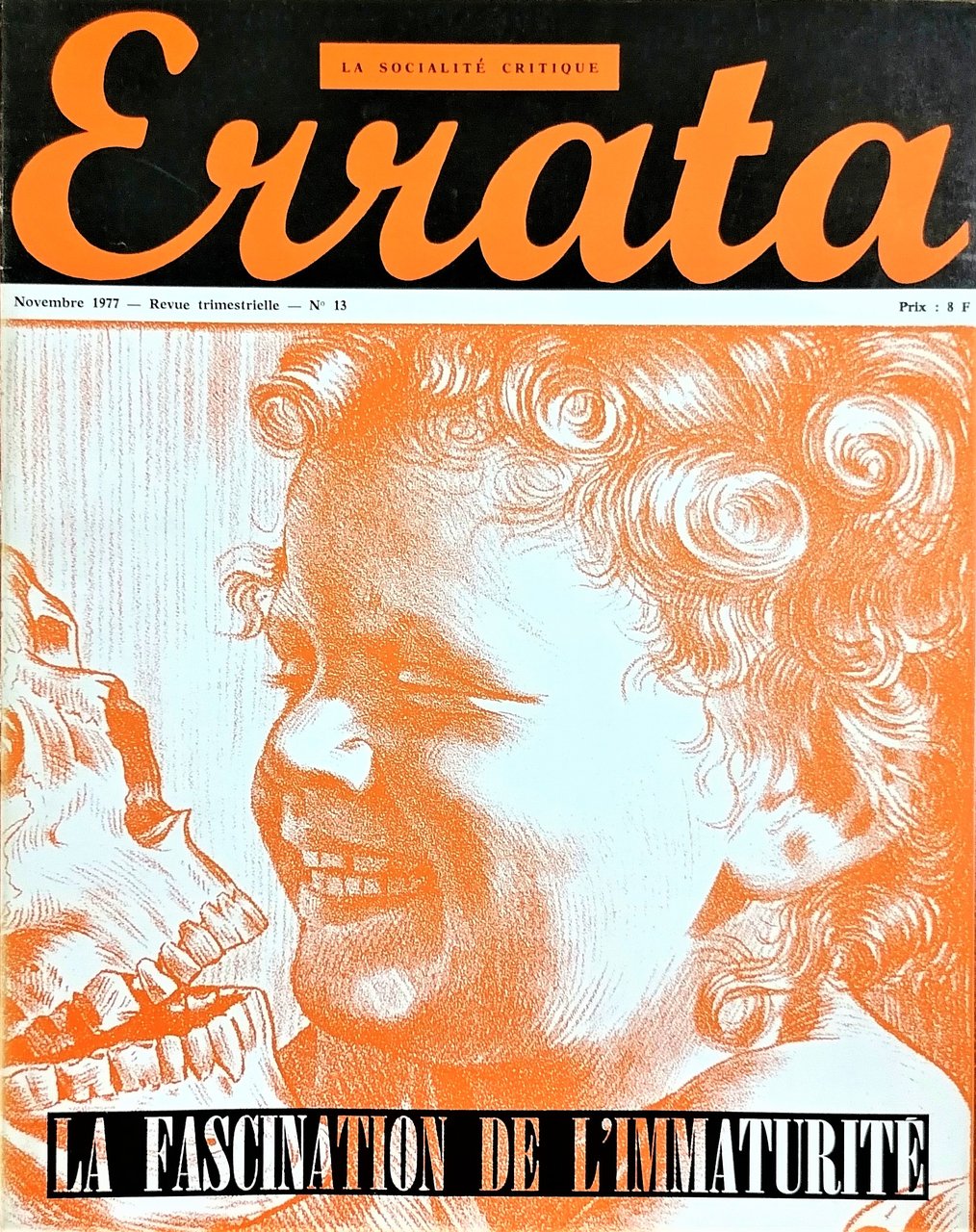 Errata N. 13. La socialité critique. La fascination de l'immaturité | Immagine principale