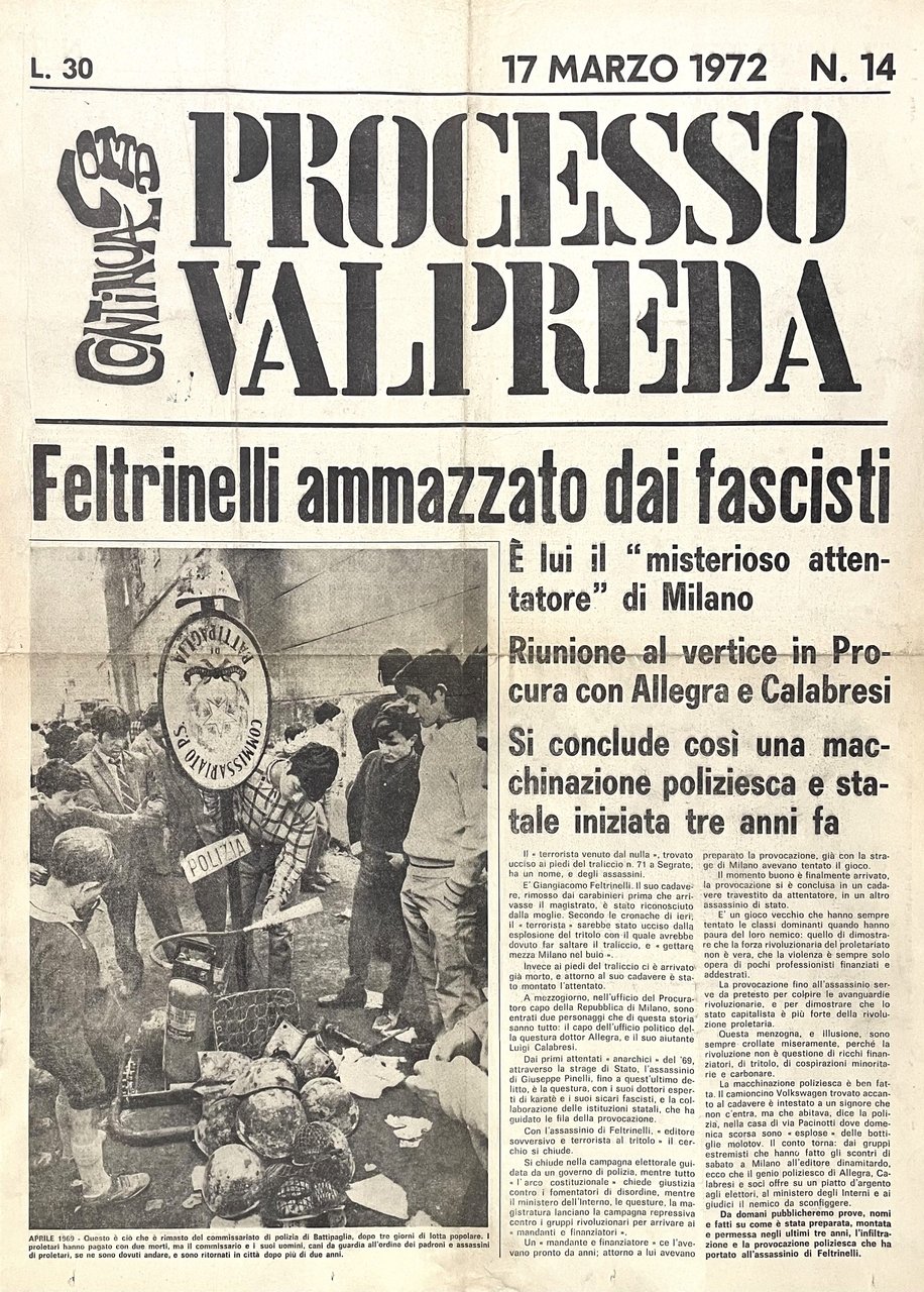 (Feltrinelli) Feltrinelli ammazzato dai fascisti. Processo Valpreda n. 14 | Immagine principale