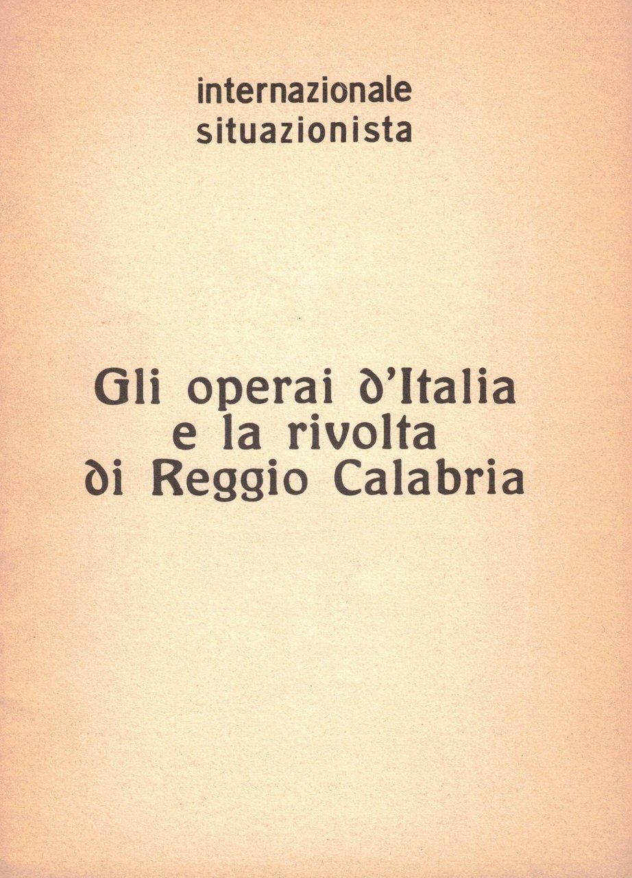 Gli operai d'Italia e la rivolta di Reggio Calabria