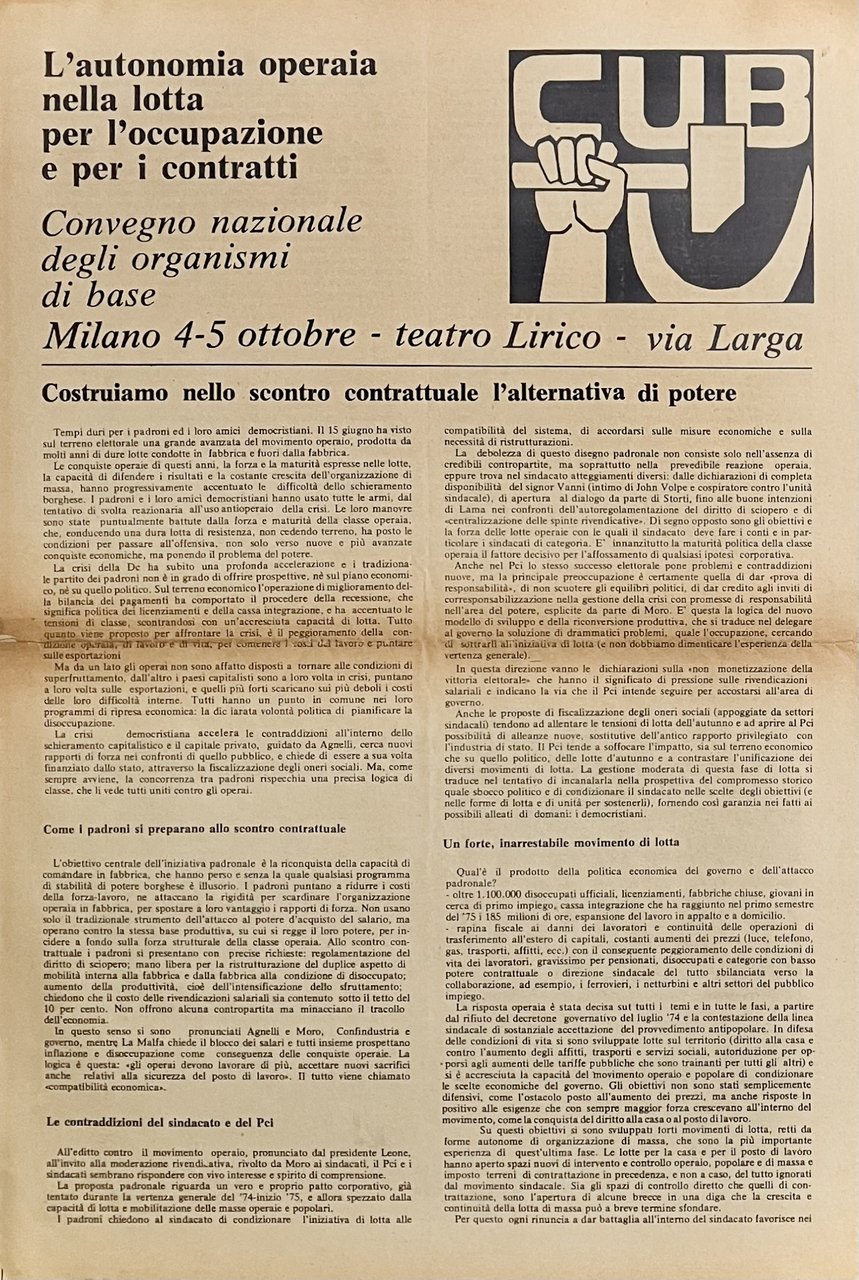 L'autonomia operaia nella lotta per l'occupazione e per i contratti. …