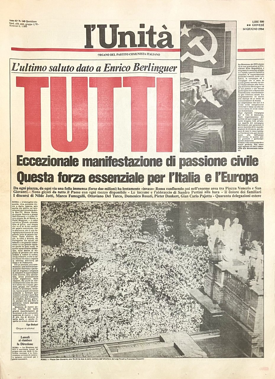 L'Unità. L'ultimo saluto dato a Enrico Berlinguer. N. 61. 14 …