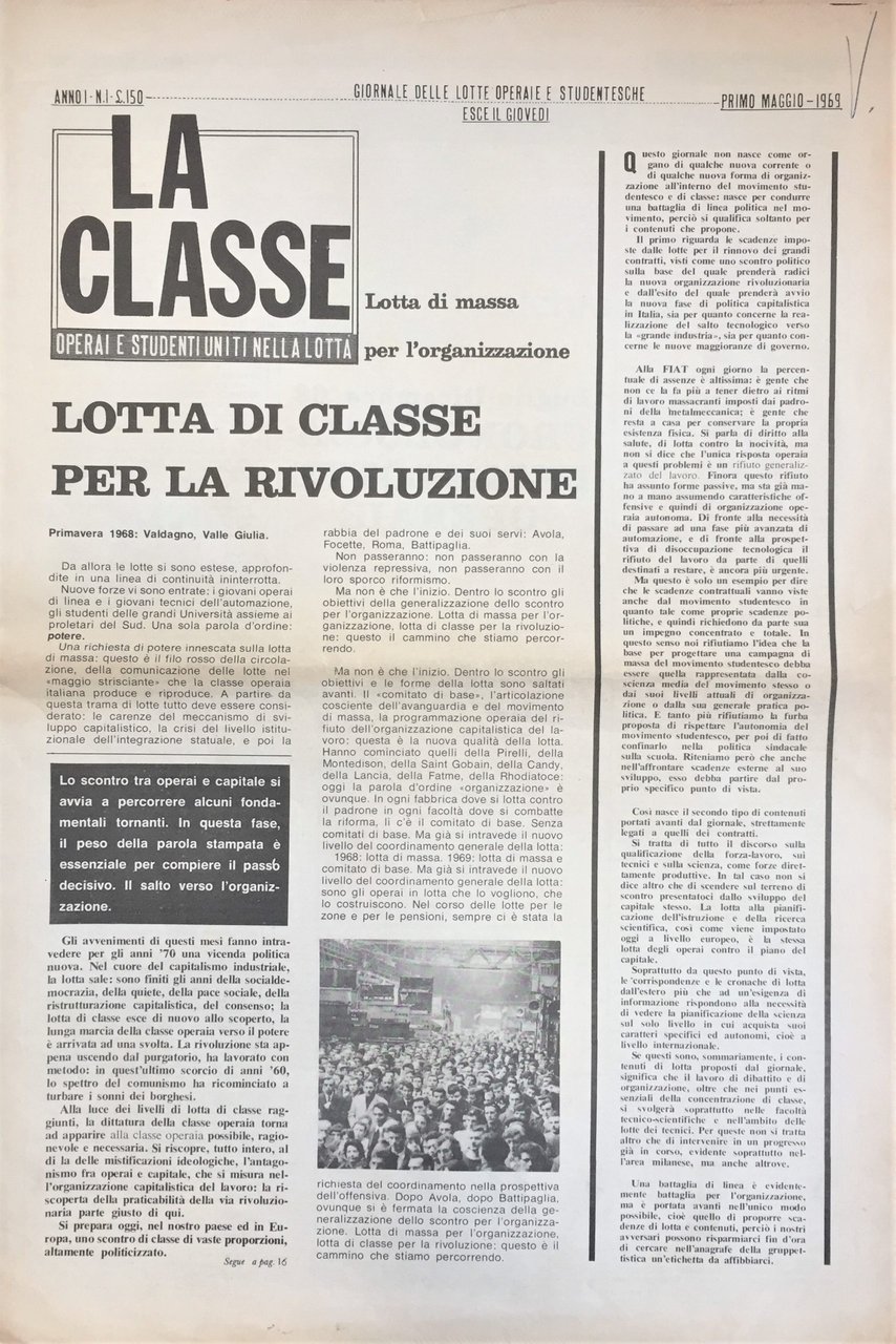 La Classe. Operai e studenti uniti nella lotta. Giornale delle …