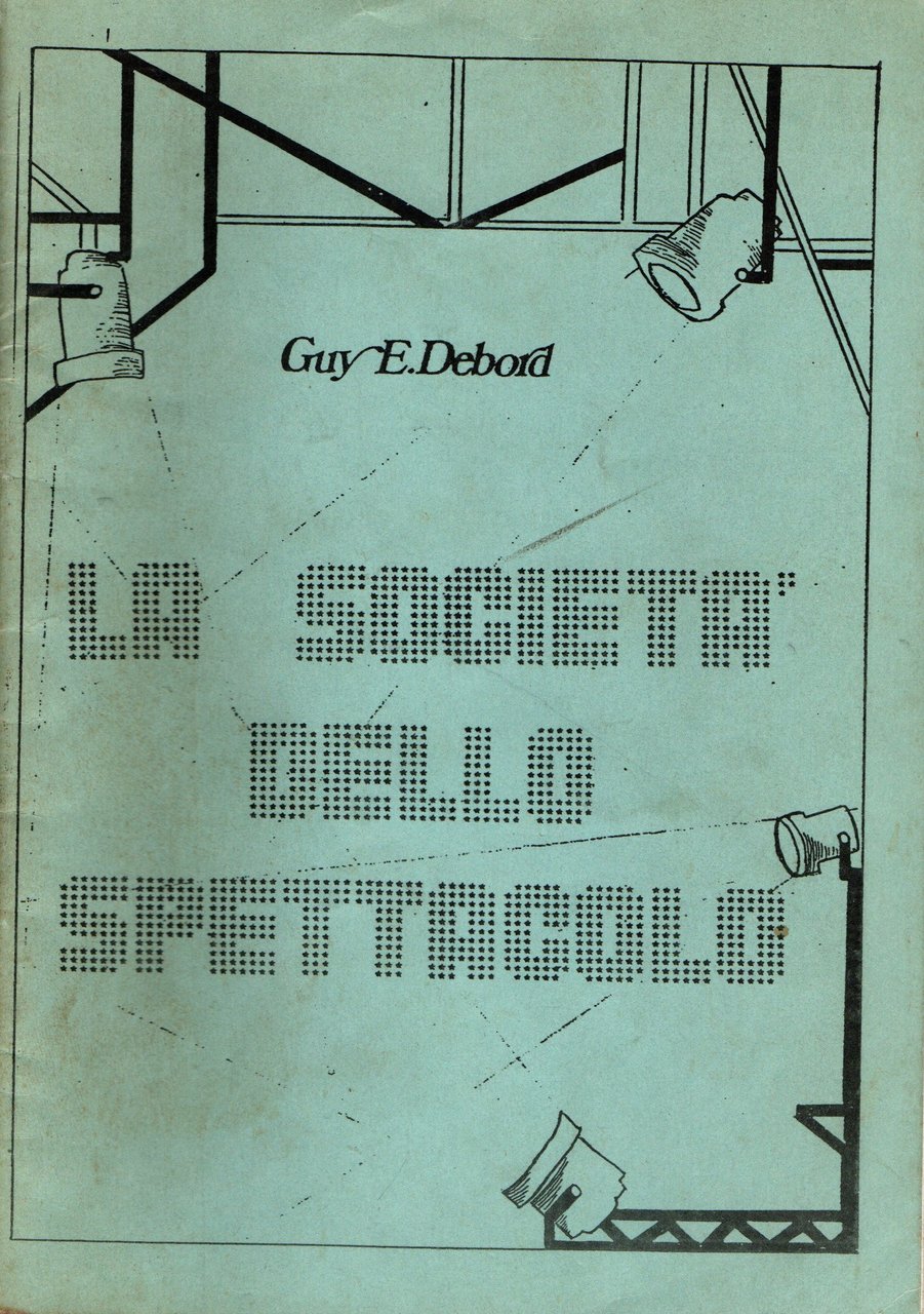 La società dello spettacolo