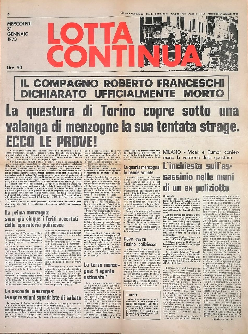 (Lotta Continua) Il compagno Roberto Franceschi dichiarato ufficialmente morto. Anno … | Immagine principale