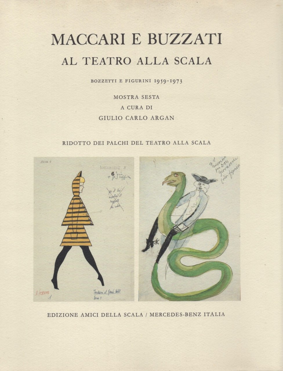 Maccari e Buzzati al teatro alla Scala. Bozzetti e figurini …